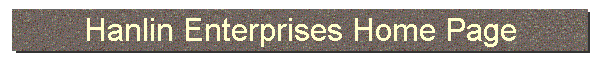 Hanlin Enterprises Home Page